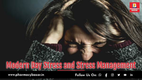 Modern Day Stress and Stress Management: Navigating the Challenges of Our Time